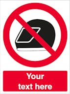 Custom No Motorcycle Helmets Safety Sign