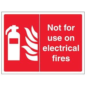 Not For Use On Electrical Fires - Landscape