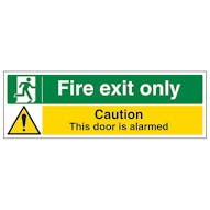 Fire Exit Only / Door Alarmed