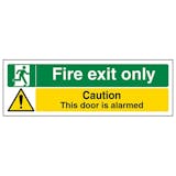 Eco-Friendly Fire Exit Only / Door Alarmed