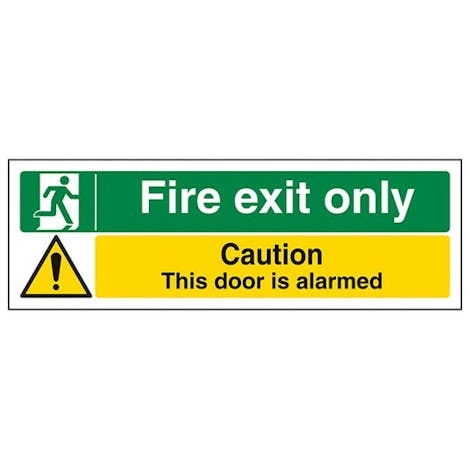 Fire Exit Only / Door Alarmed