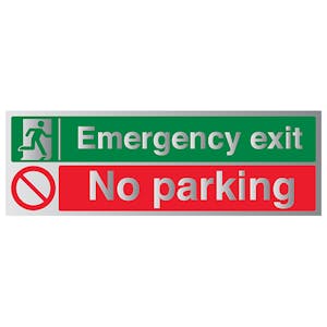 Emergency Exit / No Parking - Aluminium Effect