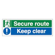 Secure Route / Keep Clear