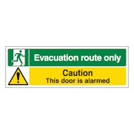 Evacuation Route Only / Caution Alarmed Door