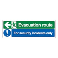 Evacuation Route Arrow Left / Security Incidents Only