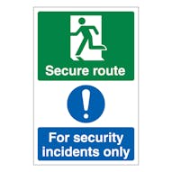 Secure Route Left / Security Incidents Only - Portrait