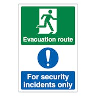 Evacuation Route Right / Security Incidents Only - Portrait