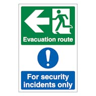 Evacuation Route Arrow Left / Security Incidents Only - Portrait