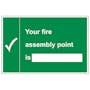 Your Fire Assembly Point Is With Blank