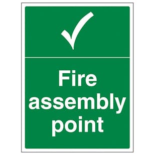 Eco-Friendly Fire Assembly Point With Tick Portrait