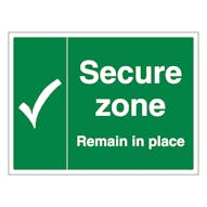 Secure Zone with Tick - Remain in Place