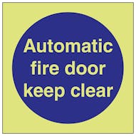 GITD Automatic Fire Door Keep Clear