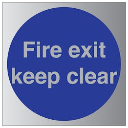 Fire Exit Keep Clear - Aluminium Effect