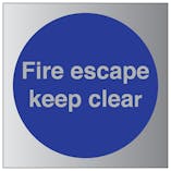 Fire Escape Keep Clear - Aluminium Effect