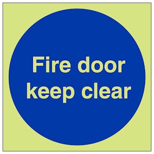GITD Fire Door Keep Clear