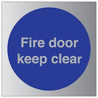 Aluminium Effect - Fire Door Keep Clear