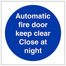 Automatic Fire Door Keep Clear Close At Night