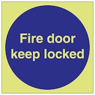 GITD Fire Door Keep Locked