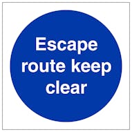 Escape Route Keep Clear
