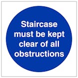 Staircase Must Be Kept Clear