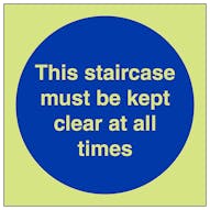 GITD Staircase Must Be Kept Clear At All Times