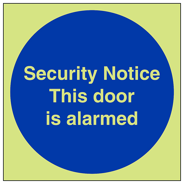 Security Notice This Door Is Alarmed 100mm x 100mm Rigid Photo PP-887G 