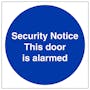 Security Notice This Door Is Alarmed