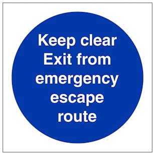 Keep Clear Exit Emergency Escape