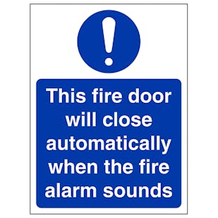 Fire Door Will Close Automatically - Portrait