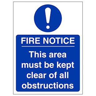 Fire Notice This Area Must Be Clear