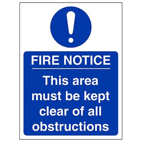 Fire Notice This Area Must Be Kept Clear Of All Obstructions