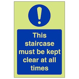 GITD Staircase Kept Clear At All Times - Portrait