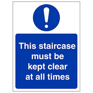 Staircase Must Be Kept Clear At All - Portrait