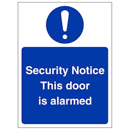 Security Notice This Door Is Alarmed - Portrait | Safety Signs 4 Less