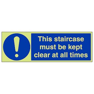 GITD Staircase Must Be Kept Clear At All Times - Landscape