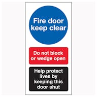 Fire Door Keep Clear / Do Not Block / Help Protect Lives