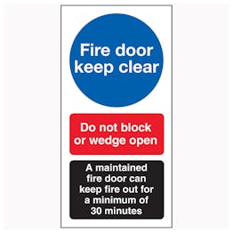 Fire Door Keep Clear / Do Not Block / A Maintained Door