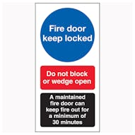 Fire Door Keep Locked / Do Not Block / A Maintained Door