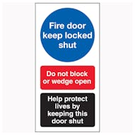 Fire Door Keep Locked Shut / Do Not Block / Help Protect Lives