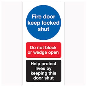 Fire Door Keep Locked Shut / Do Not Block / Help Protect Lives