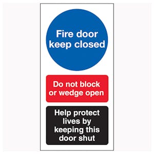 Fire Door Keep Closed / Do Not Block / Help Protect Lives