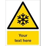 Custom Low Temperature Freezing Conditions Warning Safety Sign