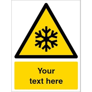 Custom Low Temperature Freezing Conditions Warning Safety Sign