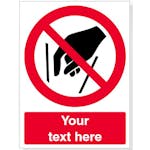 Custom No Reaching In Safety Sign