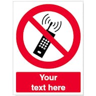 Custom No Activated Mobile Phones Safety Sign