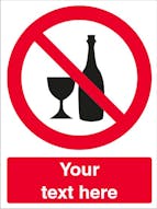Custom No Alcohol Safety Sign