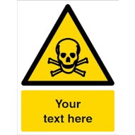 Custom Toxic Material Warning Safety Sign