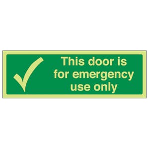 GITD This Door Is For Emergency Use Only - Landscape