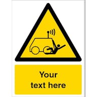 Custom Run Over By Remote Operator Warning Safety Sign