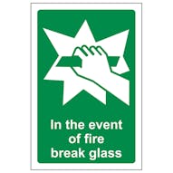 In Case Of Fire Break Glass